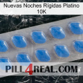 Nuevas Noches Rígidas Platino 10K 22